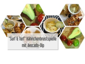 Surf & Turf Hähnchenbrustspieße mit Avocado Dip