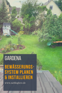 Gardena Bewässerungssystem planen & installieren